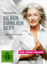 Silber, sinnlich, sexy (DVD)