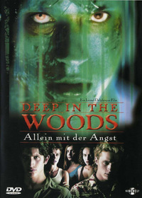 Deep in the Woods - Allein mit der Angst (DVD)
