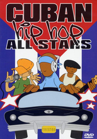 Cuban Hip-Hop Allstars (DVD)