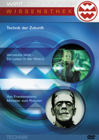 Welt der Wunder - Technik der Zukunft (DVD)