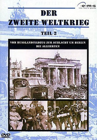 Der Zweite Weltkrieg - Teil 2 (DVD)