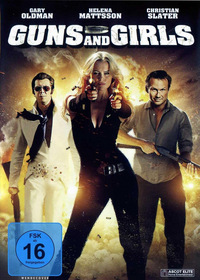 Guns and Girls (Blu-ray)
