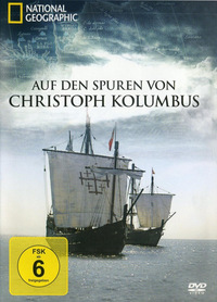 Auf den Spuren von Christoph Kolumbus (DVD)