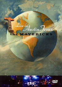 The Mavericks - Live in Austin Texas (DVD)