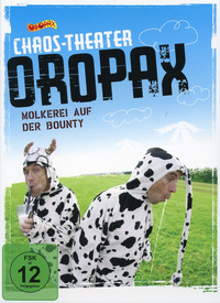 Chaos-Theater Oropax - Molkerei auf der Bounty (DVD)
