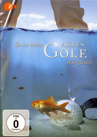 Es ist nicht alles Golf, was glänzt (DVD)