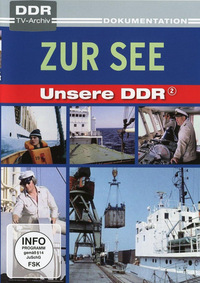 Unsere DDR 2 - Zur See (DVD)