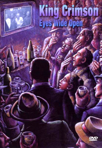 King Crimson - Eyes Wide Open - Disc 2 (DVD)