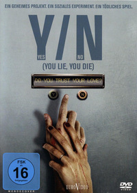 Y/N - Yes/No (You Lie, You Die)