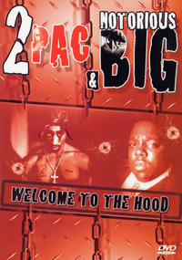 2Pac & Notorious B.I.G. - Welcome to the Hood - Disc 2 (DVD)