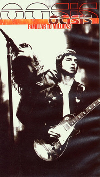 Oasis - Familiar to Millions (DVD)