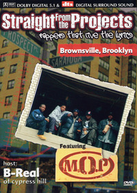 M.O.P. - Straight from the Projects (DVD)