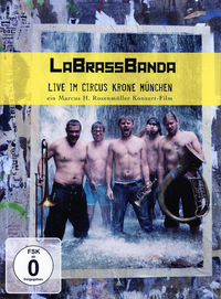 LaBrassBanda - Live im Circus Krone München (DVD)