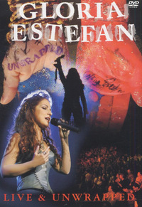 Gloria Estefan - Live & Unwrapped (DVD)