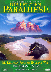 Die letzten Paradiese - Patagonien IV (DVD)