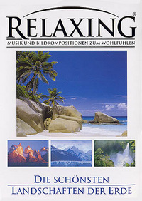 Relaxing - Die schönsten Landschaften der Erde (DVD)