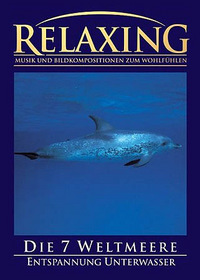 Relaxing - Die 7 Weltmeere (DVD)