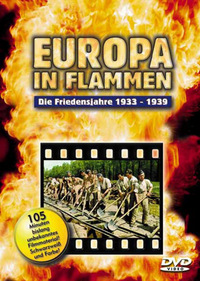 Europa in Flammen 1 - Die Friedensjahre 1933-1939 (DVD)