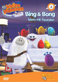 Kleine Planeten 2 - Bing & Bong feiern mit Freunden (DVD)