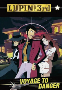 Lupin III - Voyage to Danger (DVD)