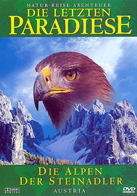 Die letzten Paradiese - Die Alpen der Steinadler (DVD)