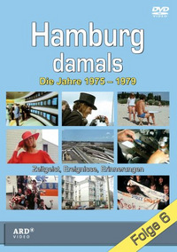 Hamburg damals - Folge 6 - Die Jahre 1975 - 1979 (DVD)
