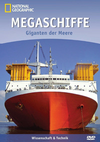 National Geographic - Megaschiffe (DVD)