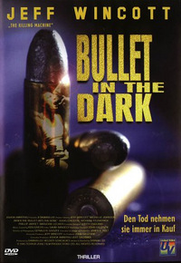 Bullet in the Dark (DVD)