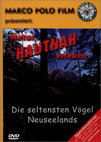 Natur hautnah erleben - Die seltensten Vögel Neuseelands (DVD)