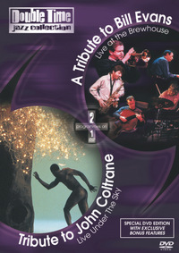 A Tribute to John Coltrane & A Tribute to Bill Evans (DVD)