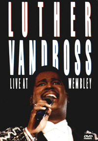 Luther Vandross - Live at Wembley (DVD)