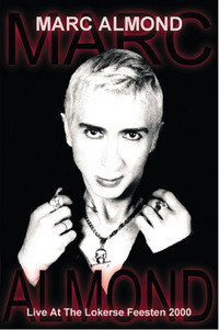 Marc Almond - Live at the Lokerse Feesten 2000 (DVD)
