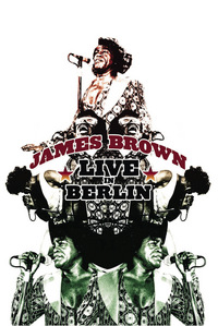 James Brown - Live in Berlin (DVD)
