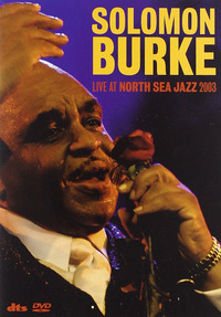 Solomon Burke - Live at the Sea Jazz (DVD)