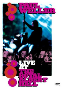 Paul Weller - Live at the Royal Albert Hall (DVD)