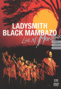 Ladysmith Black Mambazo - Live at Montreux (DVD)