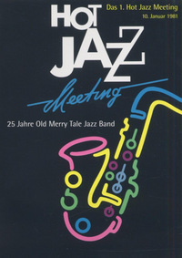 Hot Jazz Meeting - 25 Jahre Old Merry Tale Jazz Band (DVD)