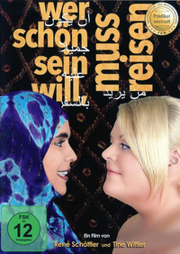 Wer schön sein will, muss reisen (DVD)