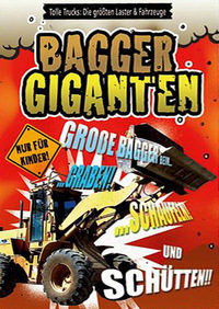 Tolle Trucks: Die größten Laster & Fahrzeuge - Baggergiganten (DVD)