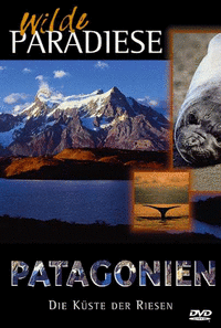 Wilde Paradiese - Patagonien (DVD)