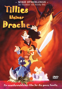 Tillies kleiner Drache - Tillie & ihr Drache - Erstauflage unter dem Titel 'Tillies kleiner Drache'