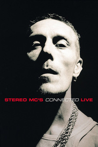Stereo MCs - Connected Live (DVD)