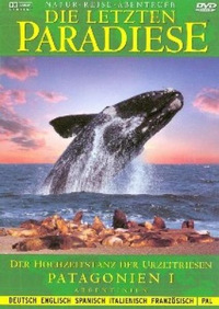 Die letzten Paradiese - Patagonien I (DVD)