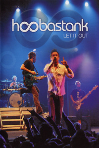 Hoobastank - Let it Out (DVD)