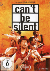 Can't Be Silent (DVD)