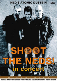Ned's Atomic Dustbin - Shoot the Neds! (DVD)