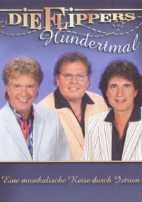 Die Flippers - Hundertmal (DVD)