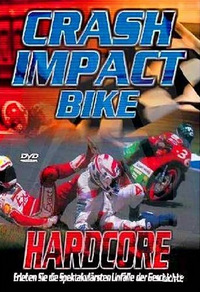 Crash Impact Bikes - Hardcore (DVD)