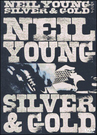 Neil Young - Silver & Gold (DVD)