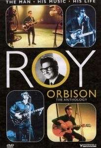 Roy Orbison - The Anthology (DVD)